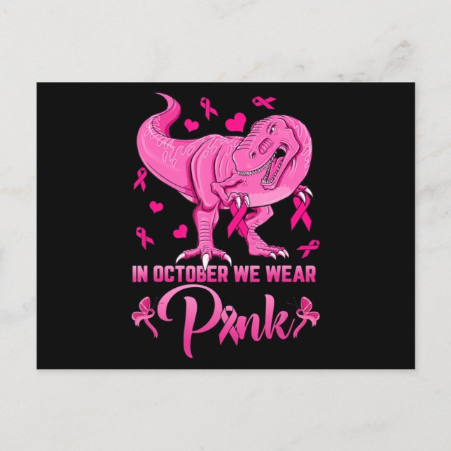 I oktober Bära vi Rosa Dinosaur Breast Cancer Awa Vykort (Framsida)