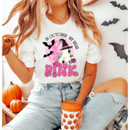 I oktober Bära vi Rosa Ghost Halloween T Shirt