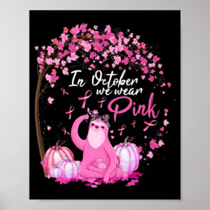 I oktober Bära vi Rosa Ribbon Sloth Breast Cancer Poster
