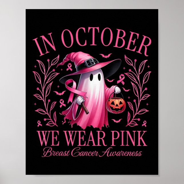 I oktober Bära vi Rosa Spöken Breast Cancer Medvet Poster (Framsidan)