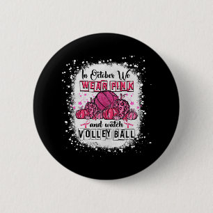 I oktober bära vi rosa Volleyball Breast Cancer A Knapp