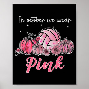 I oktober Bära vi Rosa Volleyball Breast Cancer A Poster