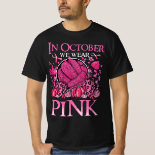 I oktober Bära vi Rosa Volleyball Breast Cancer A T Shirt