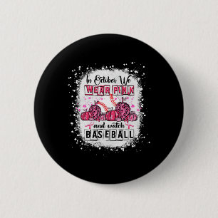 I oktober bäror vi rosa Baseball Breast Cancer Awa Knapp