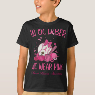 I oktober Bäror vi Rosa Baseball Breast Cancer Awa T Shirt