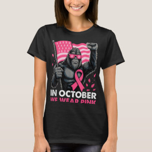 I oktober Bäror vi Rosa Bigfoot Breast Cancer Awar T Shirt