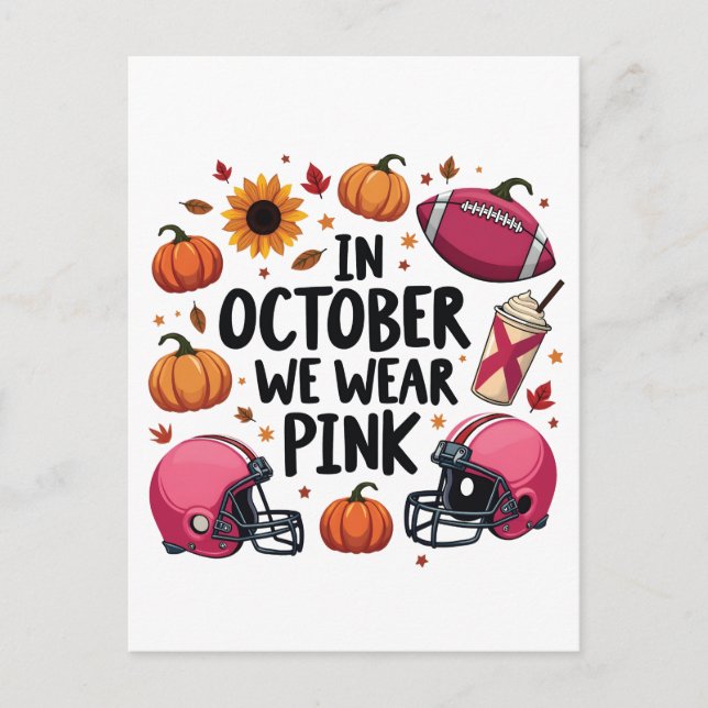 I oktober bäror vi Rosa Breast Cancball-fotboll Meddelande Vykort (Framsida)