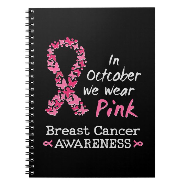 I oktober bäror vi rosa Breast Cancer Awareness Anteckningsbok (Framsidan)