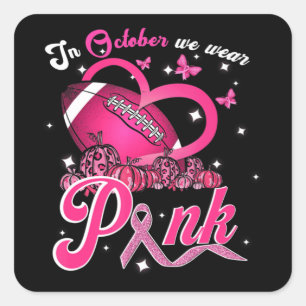 I oktober Bäror vi Rosa Breast Cancer Awareness fo Fyrkantigt Klistermärke