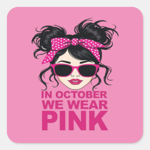 I oktober Bäror vi Rosa Breast Cancer Awareness Fyrkantigt Klistermärke