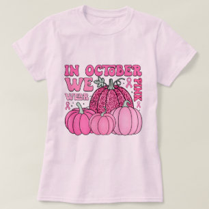 I oktober Bäror vi Rosa Breast Cancer Awareness T Shirt