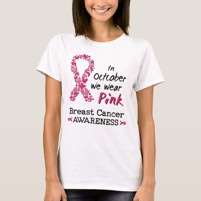 I oktober bäror vi rosa Breast Cancer Awareness T Shirt (Framsida)