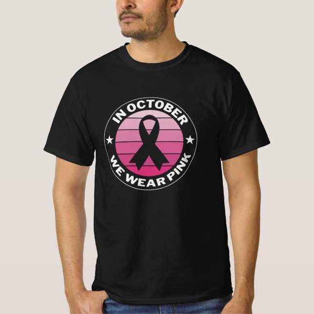 I oktober Bäror vi Rosa Breast Cancer Awareness T Shirt (Framsida)