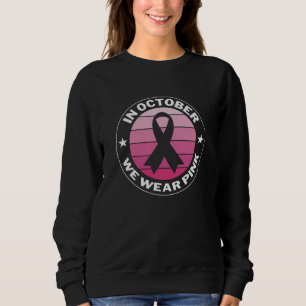 I oktober Bäror vi Rosa Breast Cancer Awareness T Shirt