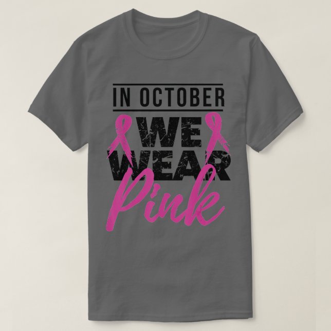 I oktober Bäror vi Rosa Breast Cancer Awareness - T Shirt (Design framsida)