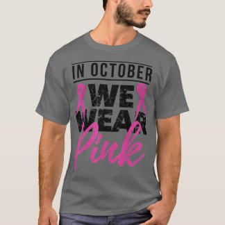 I oktober Bäror vi Rosa Breast Cancer Awareness - T Shirt