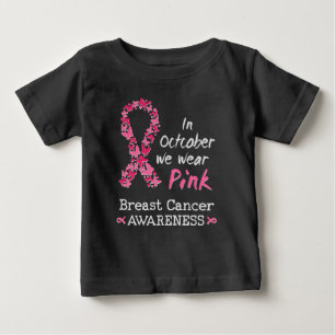 I oktober bäror vi rosa Breast Cancer Awareness T Shirt