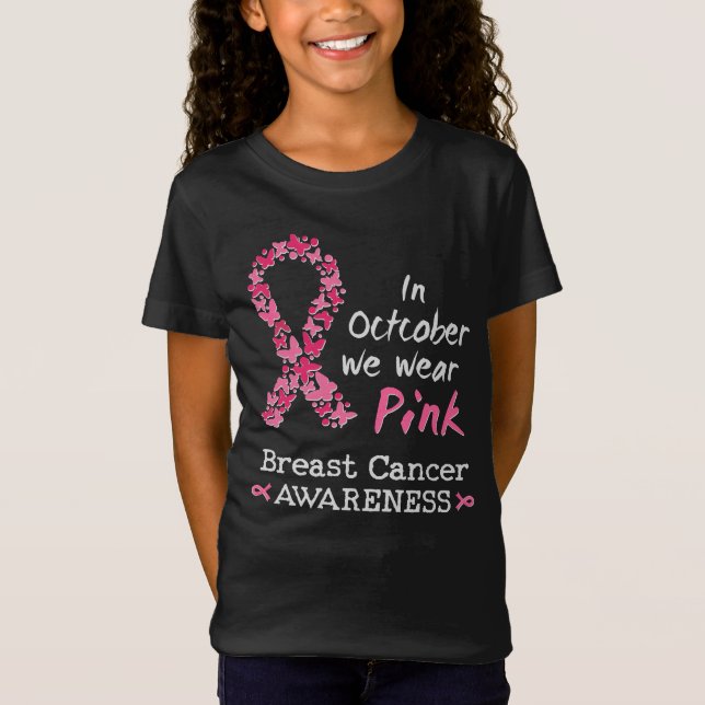 I oktober bäror vi rosa Breast Cancer Awareness T Shirt (Framsida)