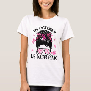 I oktober Bäror vi Rosa Breast Cancer Awareness T Shirt