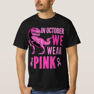 I oktober Bäror vi Rosa Breast Cancer Awareness T- T Shirt