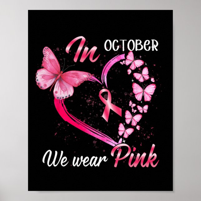 I oktober Bäror vi Rosa Breast Cancer Butterfly Pi Poster (Framsidan)