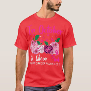 I oktober Bäror vi Rosa Breast Cancer Tekers Mamma T Shirt