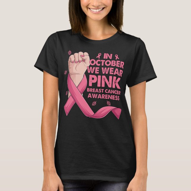 I oktober Bäror vi Rosa Bröstcancer T Shirt (Framsida)