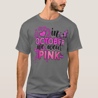 I oktober Bäror vi Rosa Butterfly Ribbon Breast Ca T Shirt