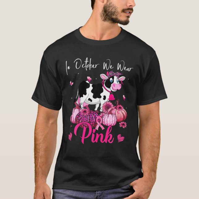 I oktober Bäror vi Rosa Cow Pumpkin Breast Cancer T Shirt (Framsida)