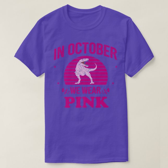 I oktober Bäror vi Rosa Dinosaurs Witch Breast Can T Shirt (Design framsida)