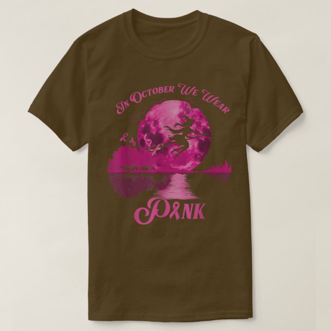 I oktober Bäror vi Rosa Funny Witch Breast Cancer T Shirt (Design framsida)