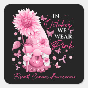 I oktober Bäror vi Rosa Gnomes Gnome Breast Cancer Fyrkantigt Klistermärke