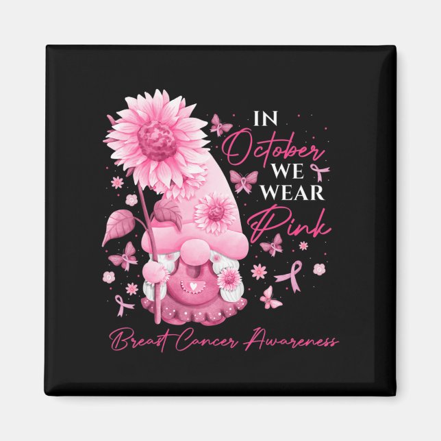 I oktober Bäror vi Rosa Gnomes Gnome Breast Cancer Magnet (Framsidan)