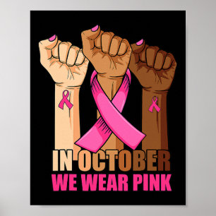 I oktober Bäror vi Rosa Hand höjer bröstcancer A Poster