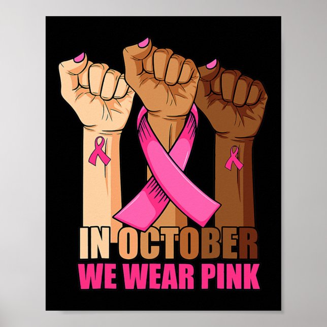 I oktober Bäror vi Rosa Hand höjer bröstcancer A Poster (Framsidan)