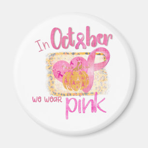 I oktober Bäror vi Rosa Magnet