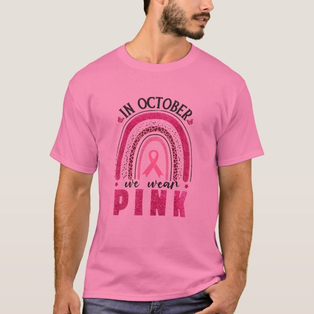 I oktober Bäror vi Rosa, medvetenhet om bröstcance T Shirt (Framsida)