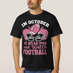 I oktober Bäror vi Rosa och tittar på fotbollen T Shirt