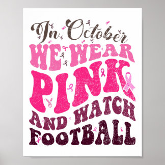 I oktober Bäror vi Rosa och tittar på fotbolls-bäc Poster