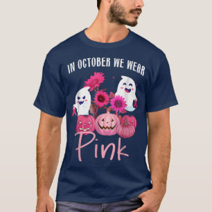 I oktober Bäror vi Rosa Pumpkin Boos Breast Cancer T Shirt