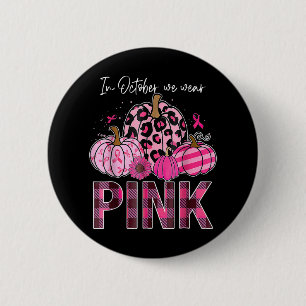 I oktober Bäror vi Rosa Pumpkin Breast Cancer Awar Knapp
