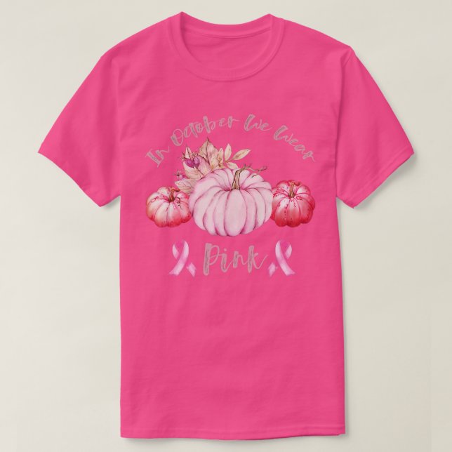 I oktober Bäror vi Rosa Pumpkin Breast Cancer Awar T Shirt (Design framsida)