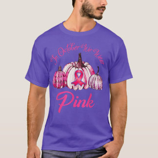 I oktober Bäror vi Rosa Pumpkin Breast Cancer Awar T Shirt