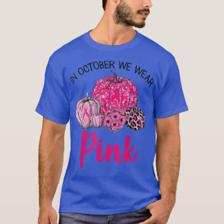 I oktober Bäror vi Rosa Pumpkin Breast Cancer Awar T Shirt