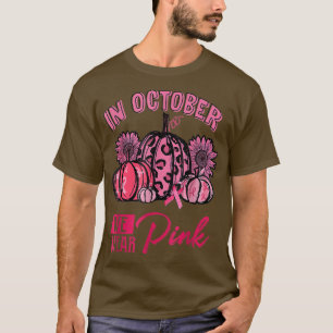 I oktober Bäror vi Rosa Pumpkin Breast Cancer Hall T Shirt
