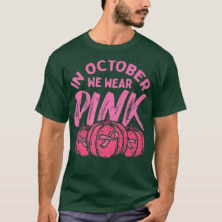 I oktober Bäror vi Rosa Pumpkin Breast Cancer Hall T Shirt