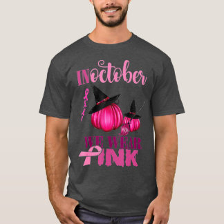 I oktober Bäror vi Rosa Pumpkin Breast Cancer Hall T Shirt