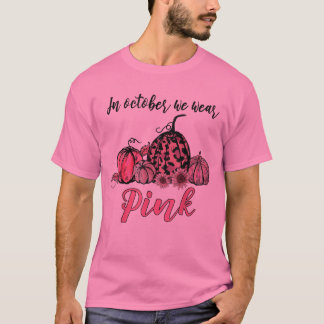 I oktober Bäror vi Rosa Pumpkin Breast Cancer T Shirt