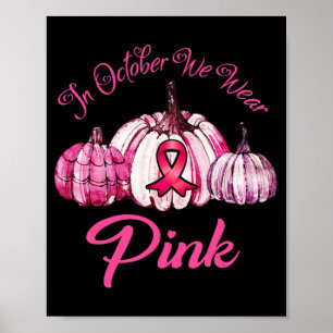 I oktober Bäror vi Rosa Pumpkin Halloween Gifts Fo Poster