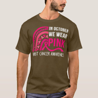 I oktober Bäror vi Rosa Rainbow Breast Cancwar Awa T Shirt